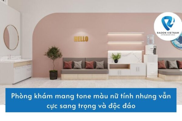 Phòng khám mang tone màu nữ tính nhưng vẫn cực sang trọng và độc đáo