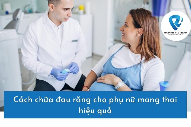 Các cách chữa đau răng cho bà bầu hiệu quả