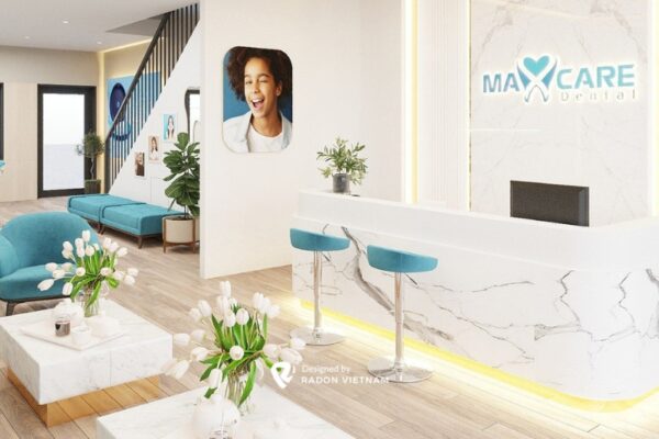Nha khoa Maxcare - Không gian thăm khám mang "chuẩn mực" nghỉ dưỡng với sự kết nối đầy tinh hoa
