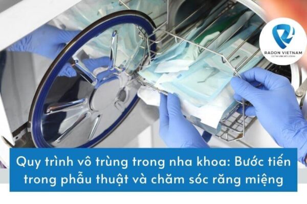 Quy trình vô trùng trong nha khoa: Bước tiến trong phẫu thuật và chăm sóc răng miệng