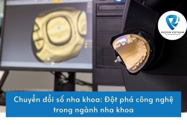 Chuyển đổi số nha khoa: Đột phá công nghệ trong ngành nha khoa